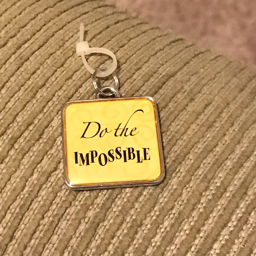 “Do The Impossible” Charm